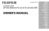 Fujifilm XF100 Objectif 400mm F4.5-5.6 R LM OIS Noir Instrukcja obsługi