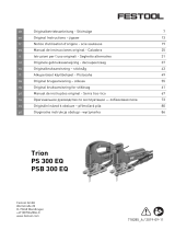 Festool Pendelstichsäge PSB 300 EQ-Plus Instrukcja obsługi