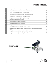 Festool SYM 70 RE Instrukcja obsługi