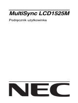 NEC MultiSync® LCD1525M Instrukcja obsługi
