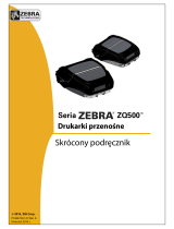 Zebra ZQ500 Skrócona instrukcja obsługi