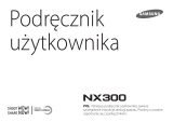 Samsung NX300 Instrukcja obsługi