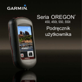 Garmin Oregon 550 Instrukcja obsługi