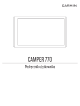 Garmin Camper 770 LMT-D instrukcja