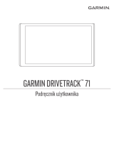 Garmin DriveTrack™ 71 instrukcja