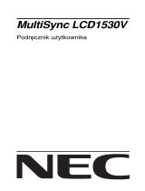 NEC MultiSync® LCD1530V Instrukcja obsługi