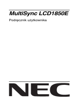 NEC MultiSync® LCD1850E Instrukcja obsługi