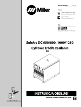 Miller SUBARC DC 650/800, 1000/1250 DIGITAL POWER SOURCES Instrukcja obsługi