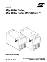 ESAB Mig 4004i Pulse Mig, 4004i Pulse WeldCloud™ Instrukcja obsługi