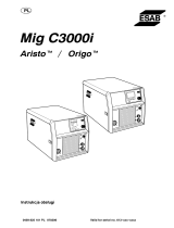 ESAB Mig C3000i - Origo™ Mig C3000i, Aristo® Mig C3000i Instrukcja obsługi