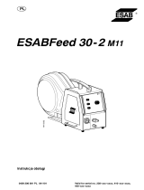 ESAB ESABFeed 30-2 M11 Instrukcja obsługi