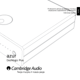 Cambridge Audio Azur DacMagic Plus Instrukcja obsługi