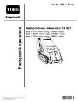 Toro TX 525 Compact Utility Loader Instrukcja obsługi