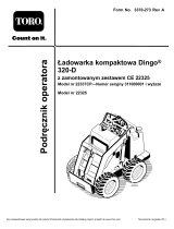 Toro CE Kit, Dingo 320-D Compact Utility Loader Instrukcja obsługi