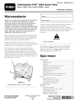 Toro CCR 6053 Quick Clear Snowthrower Instrukcja obsługi