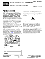 Toro SnowMax 724 QXE Snowthrower Instrukcja obsługi
