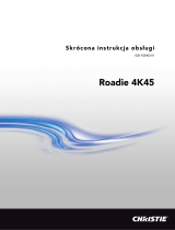 Christie Roadie 4K45 Instrukcja obsługi