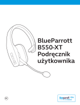 BlueParrott B550-XT Instrukcja obsługi