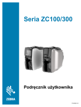 Zebra ZC100/300 Instrukcja obsługi