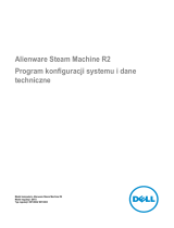 Alienware Alpha R2 & Steam Machine R2 Skrócona instrukcja obsługi