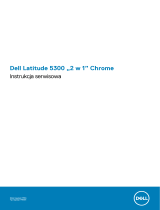 Dell Latitude 5300 2-in-1 Chromebook Enterprise Instrukcja obsługi
