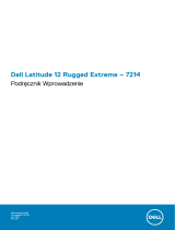 Dell Latitude 7214 Rugged Extreme Skrócona instrukcja obsługi