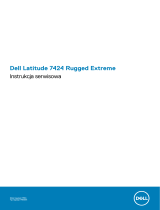 Dell Latitude 7424 Rugged Extreme Instrukcja obsługi