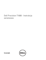 Dell Precision T1600 Instrukcja obsługi