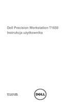 Dell PRECISION T1650 Instrukcja obsługi