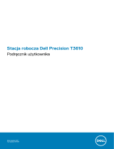 Dell Precision T3610 Instrukcja obsługi