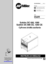 Miller SUBARC DC 650/800, 1000/1250 DIGITAL POWER SOURCES Instrukcja obsługi