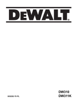 DeWalt DW310 Instrukcja obsługi