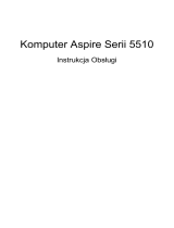 Acer Aspire 5510 Instrukcja obsługi