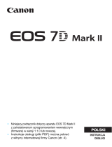 Canon EOS 7D Mark II Instrukcja obsługi