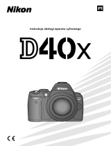 Nikon D40X Instrukcja obsługi