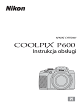 Nikon COOLPIX P600 Instrukcja obsługi