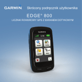 Garmin Edge 800 + Topo Karte Instrukcja obsługi