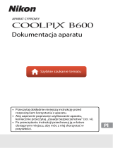 Nikon COOLPIX B600 Instrukcja obsługi