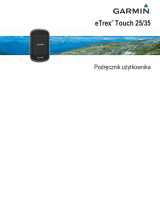 Garmin eTrex Touch 35t Instrukcja obsługi
