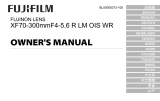 Fujifilm XF70-300mmF4-5.6 R LM OIS WR Instrukcja obsługi