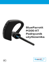 BlueParrott M300-XT Instrukcja obsługi