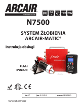 Arcair N7500 Arcair-Matic® Gouging System Instrukcja obsługi