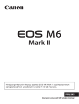 Canon EOS M6 Mark II Instrukcja obsługi