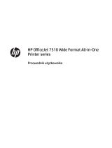 HP OfficeJet 7510 Wide Format All-in-One Printer series Instrukcja obsługi