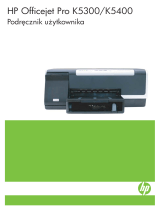 HP Officejet Pro K5400 Printer series Instrukcja obsługi