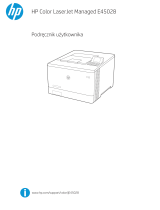 HP Color LaserJet Managed E45028 series Instrukcja obsługi