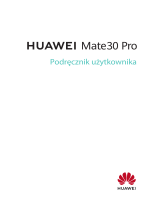 Huawei Mate 30 Pro Instrukcja obsługi