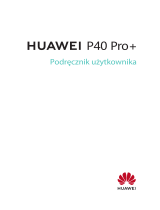 Huawei P40 Pro+ Instrukcja obsługi
