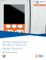 BD Pompa objętośiowa Alaris™ neXus GP Instrukcja obsługi