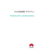 Huawei P10 Plus Instrukcja obsługi